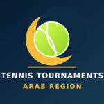 Tennis Tournaments in the Arab Region